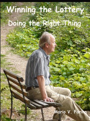 cover image of Winning the Lottery Doing the Right Thing
